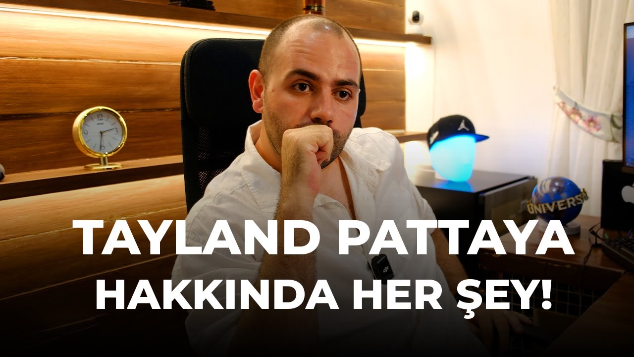 Pattaya Hakkında Her Şey | İş, Yaşam, Ekonomi, Eğitim, Gece Hayatı, Sosyal ve çok daha fazlası