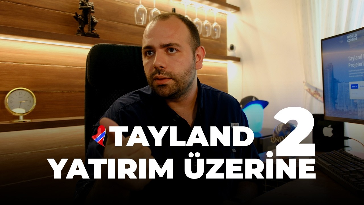 Tayland’da Yatırım Yapmak İsteyenlerin En Çok Sorduğu 8 Soru! 🔍 ROI, Tapu Türleri, Gelir Takibi